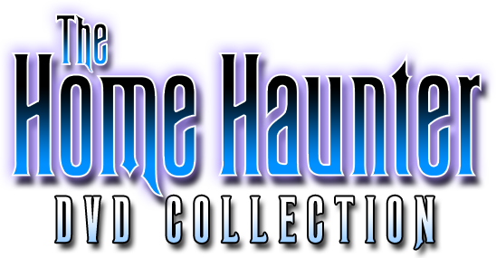 The Home Haunters DVD Collection